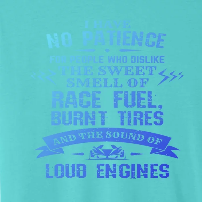 Funny Drag Racing Gift For Mechanics And Car Enthusiasts ChromaSoft Performance T-Shirt