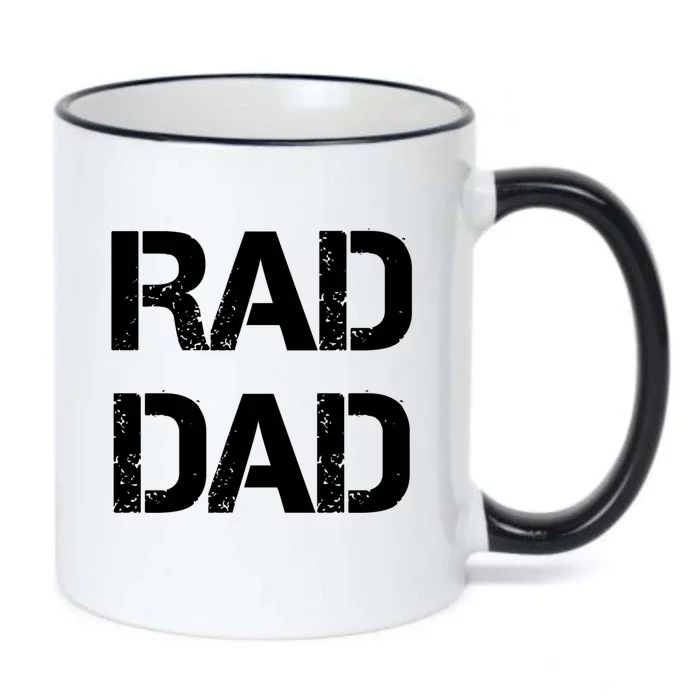 Fathers Day Rad Dad Rad Like Dad Gift Black Color Changing Mug