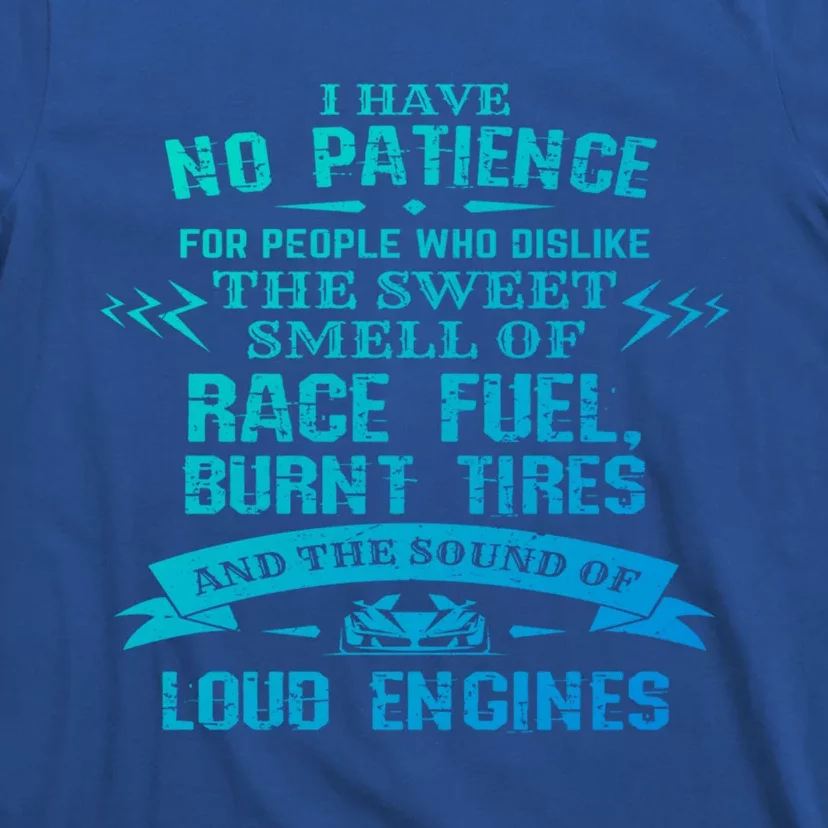 Funny Drag Racing Gift For Mechanics And Car Enthusiasts T-Shirt