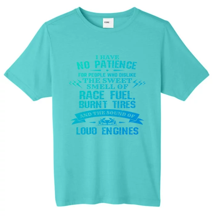 Funny Drag Racing Gift For Mechanics And Car Enthusiasts ChromaSoft Performance T-Shirt