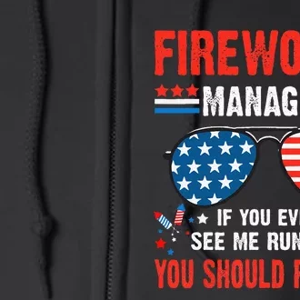 Fireworks Director Run Funny Fourth Of July 4th Full Zip Hoodie