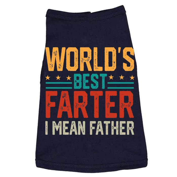 Fathers Day Retro Dad Worlds Best Farter I Mean Father Doggie Tank