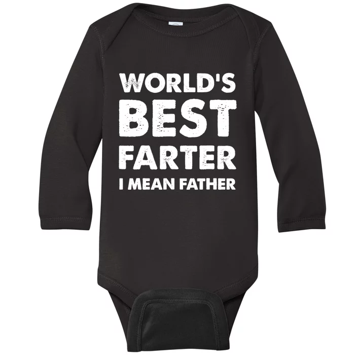 Father's Day Retro Dad World's Best Farter I Mean Father Baby Long Sleeve Bodysuit