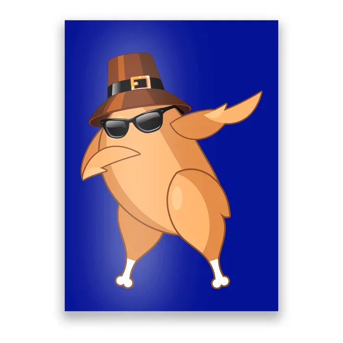 Funny Dabbing Roasted Turkey Thanksgiving Pilgrim Dab Dance Gift Poster