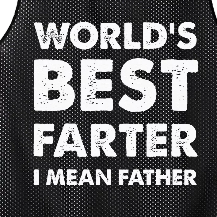 Fathers Day Retro Dad Worlds Best Farter I Mean Father Mesh Reversible Basketball Jersey Tank