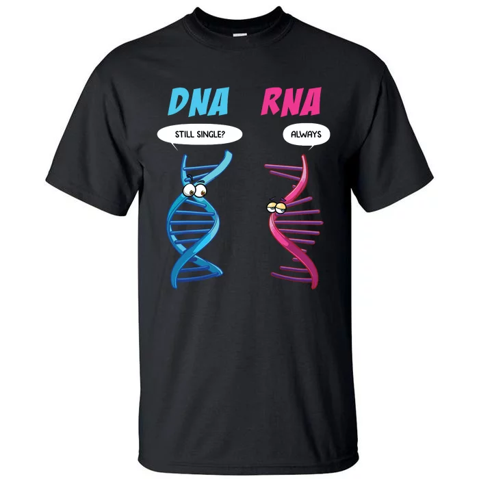 Funny Dna Rna Design Women Biology Genetics Biologist Tall T-Shirt