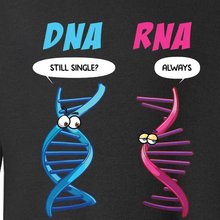 Funny Dna Rna Design Women Biology Genetics Biologist Toddler Sweatshirt