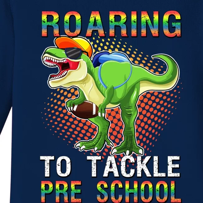 Funny Dinosaur Roaring To Tackle Pre School T Rex Squad Gift Baby Long Sleeve Bodysuit