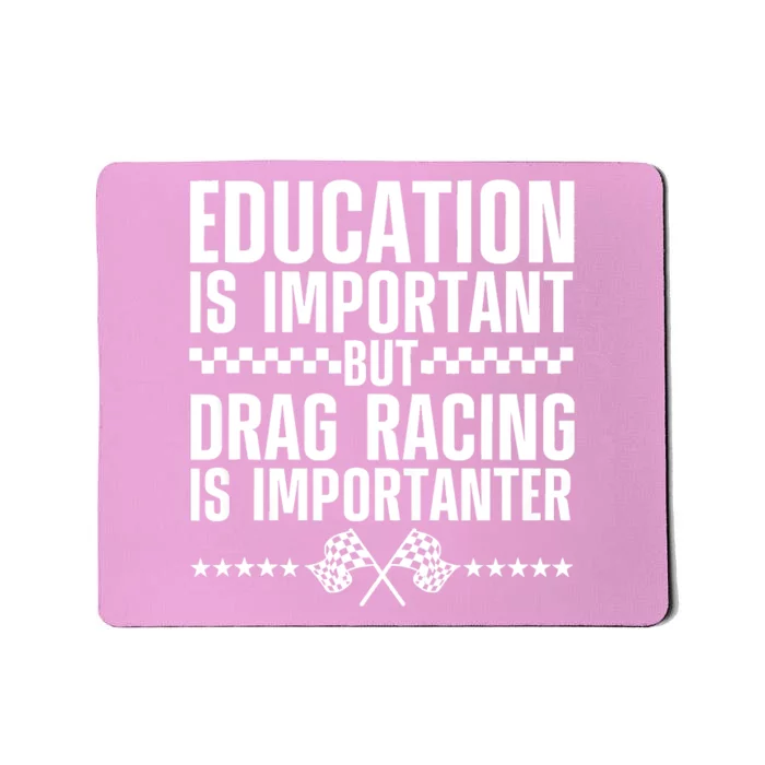 Funny Drag Racing Art For Men Women Race Lover Drag Racer Mousepad