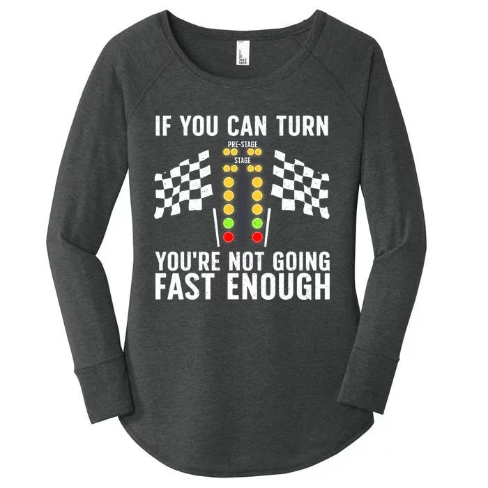 Funny Drag Racing For Men Women Kids Drag Race Lover Women's Perfect Tri Tunic Long Sleeve Shirt