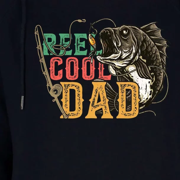 Fathers Day Reel Cool Dad Fishing Lover Fisherman Daddy Papa Womens Funnel Neck Pullover Hood