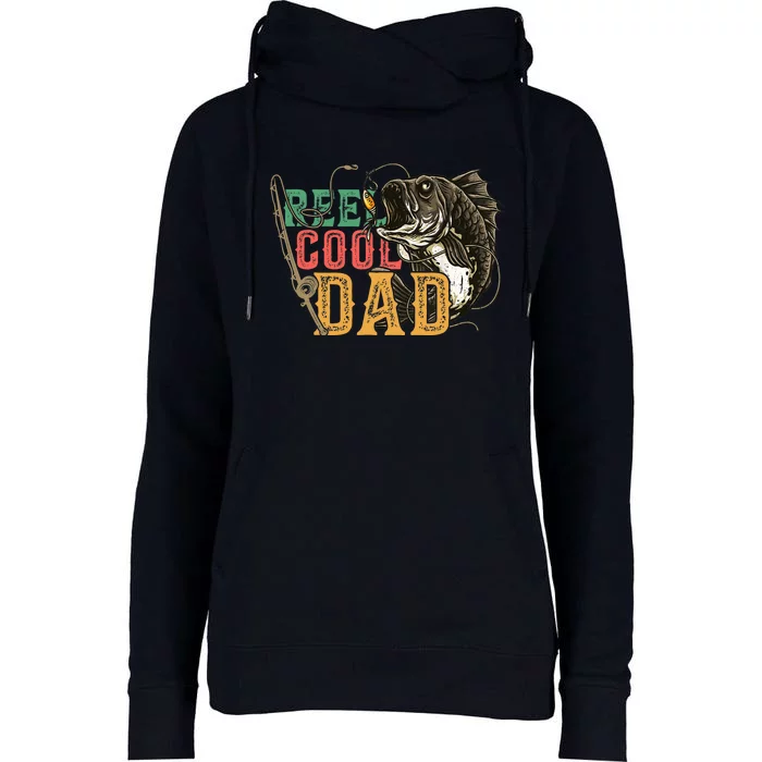 Fathers Day Reel Cool Dad Fishing Lover Fisherman Daddy Papa Womens Funnel Neck Pullover Hood