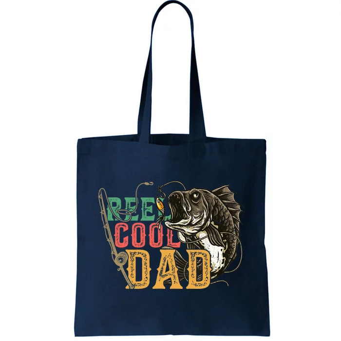 Fathers Day Reel Cool Dad Fishing Lover Fisherman Daddy Papa Tote Bag