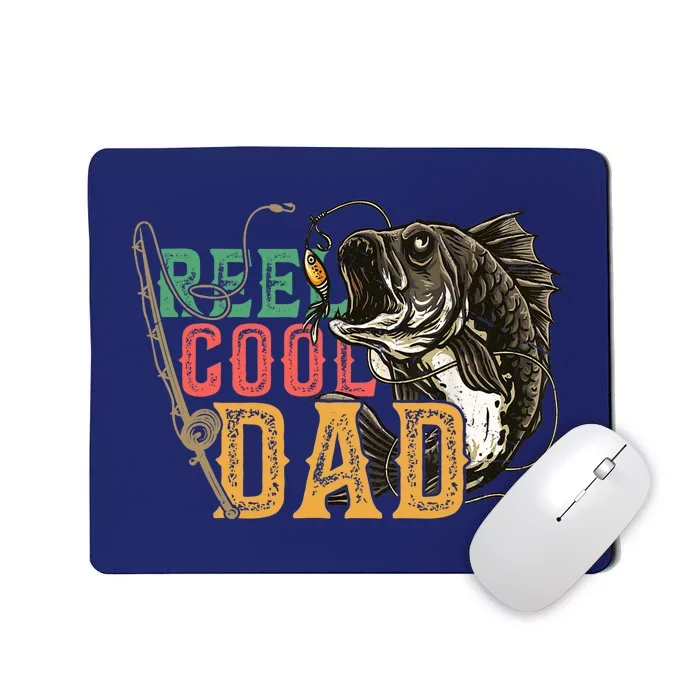 Fathers Day Reel Cool Dad Fishing Lover Fisherman Daddy Papa Mousepad