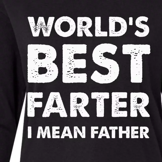 FatherS Day Retro Dad WorldS Best Farter I Mean Father Womens Cotton Relaxed Long Sleeve T-Shirt