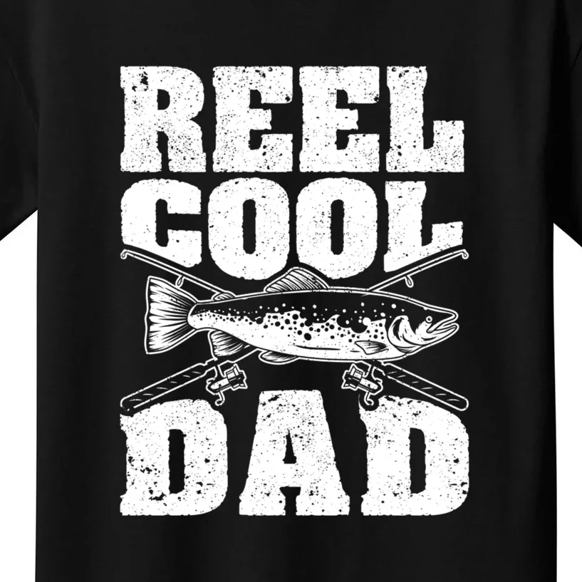 Father's Day Reel Cool Dad Funny Fishing Lover Gift Fishing Dad Kids T-Shirt