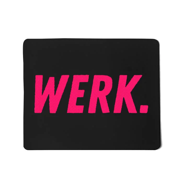 Factory Drag Race Drag Queen Quote Mousepad