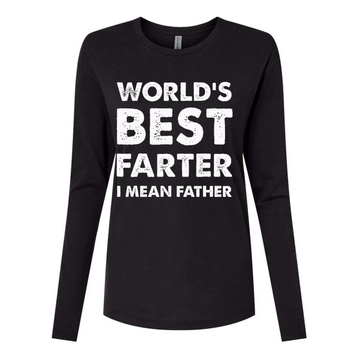 Fathers Day Retro Dad Worlds Best Farter I Mean Father Womens Cotton Relaxed Long Sleeve T-Shirt