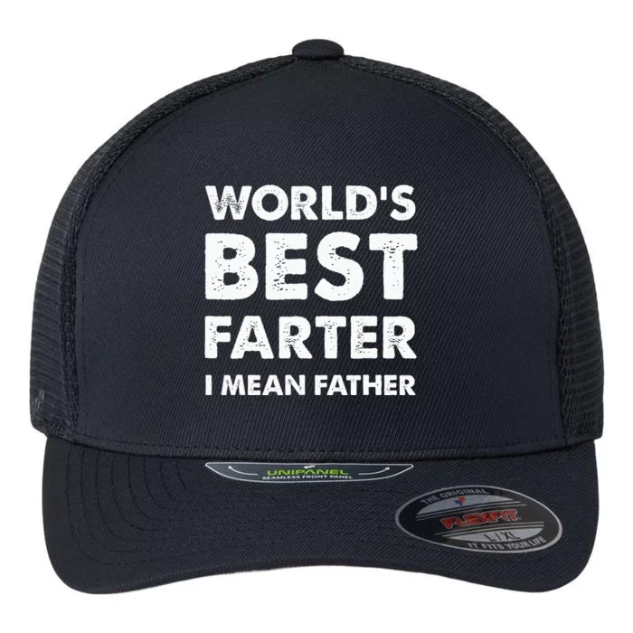 Fathers Day Retro Dad Worlds Best Farter I Mean Father Flexfit Unipanel Trucker Cap