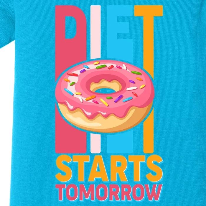 Funny Diet Starts Tomorrow Donut Love Baby Bodysuit