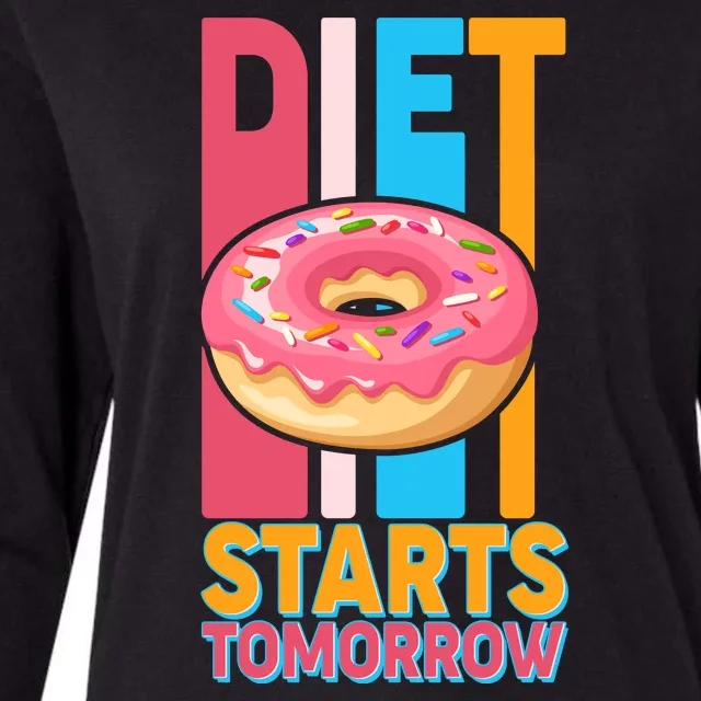 Funny Diet Starts Tomorrow Donut Love Womens Cotton Relaxed Long Sleeve T-Shirt