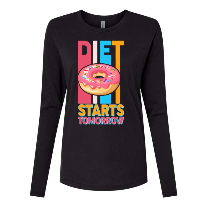 Funny Diet Starts Tomorrow Donut Love Womens Cotton Relaxed Long Sleeve T-Shirt