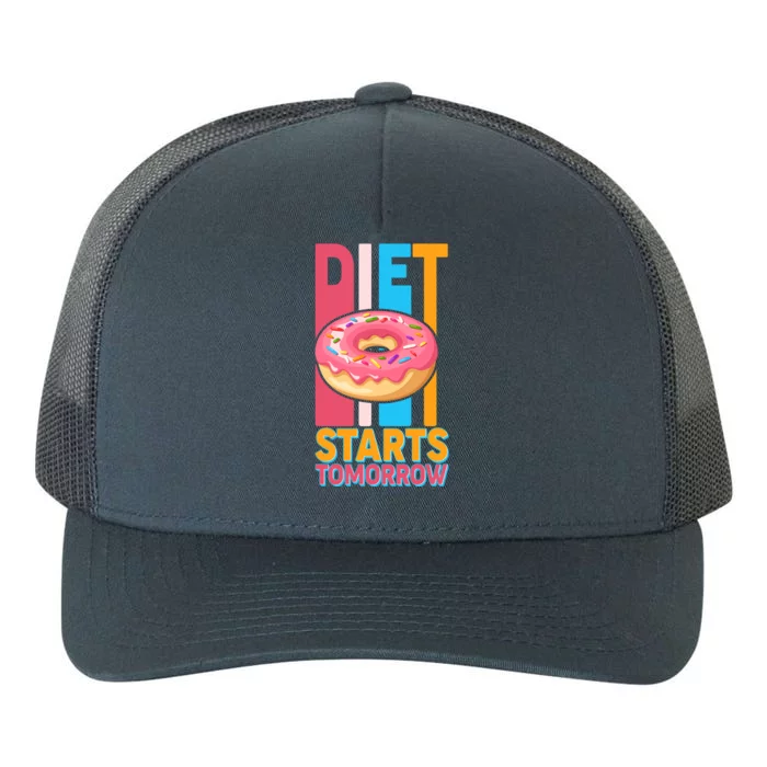 Funny Diet Starts Tomorrow Donut Love Yupoong Adult 5-Panel Trucker Hat