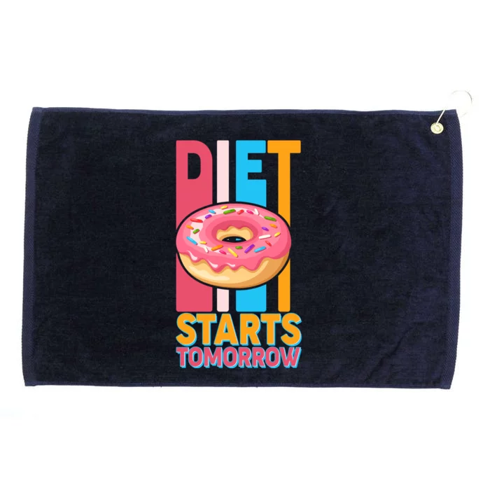 Funny Diet Starts Tomorrow Donut Love Grommeted Golf Towel