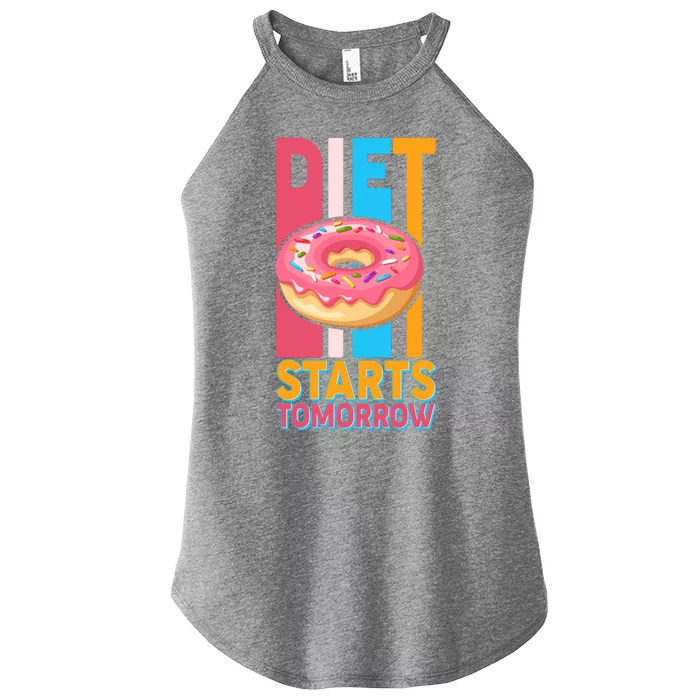 Funny Diet Starts Tomorrow Donut Love Women’s Perfect Tri Rocker Tank