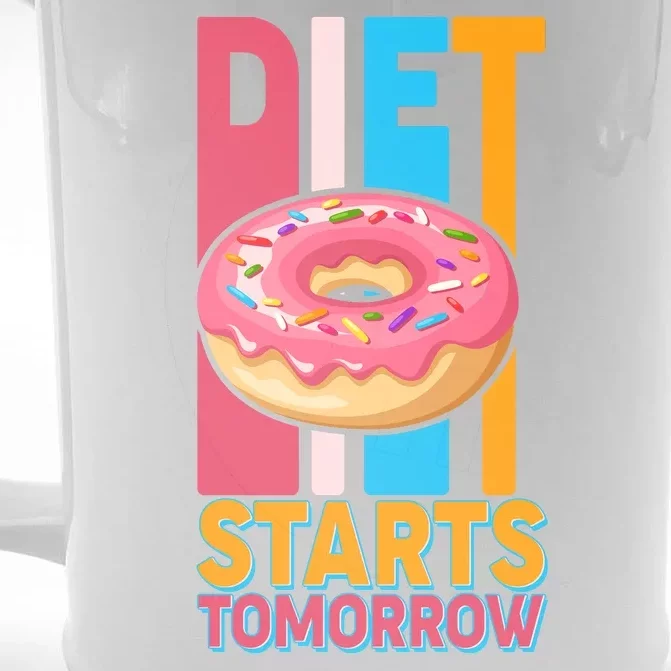 Funny Diet Starts Tomorrow Donut Love Front & Back Beer Stein