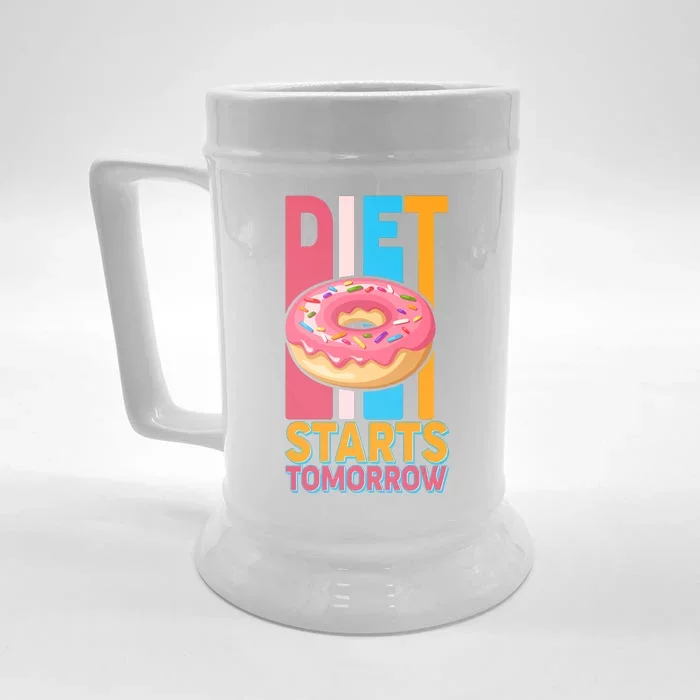 Funny Diet Starts Tomorrow Donut Love Front & Back Beer Stein