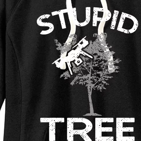 Funny Drones Stupid Tree Rc Drone Pilot Quadcopter Fpv Women's Fleece Hoodie