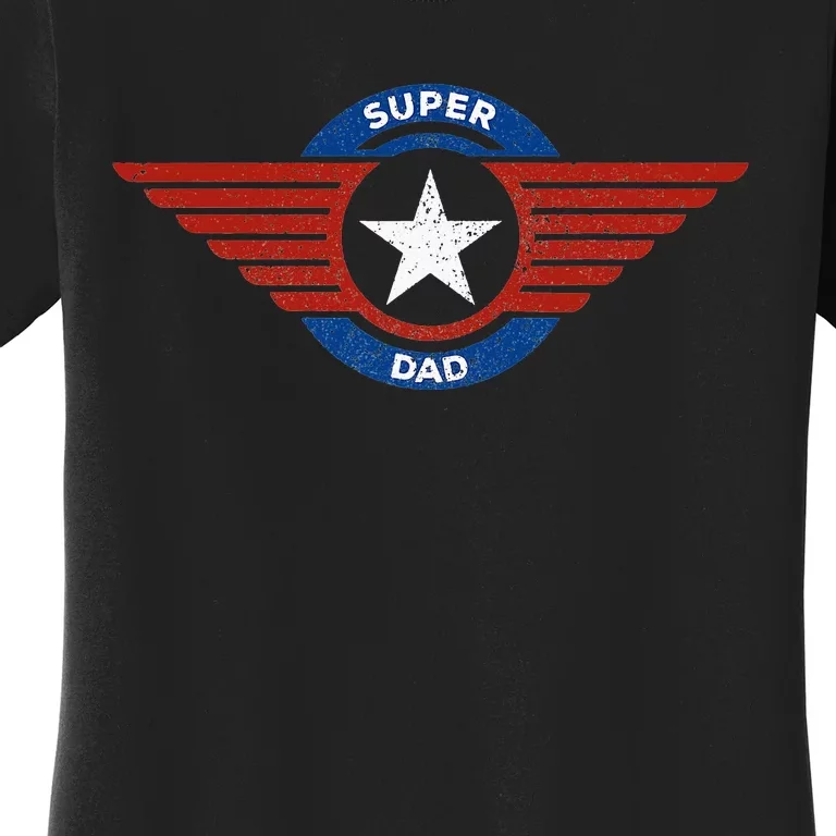 Father's Day Super Hero Dad Father and Protector Women's T-Shirt