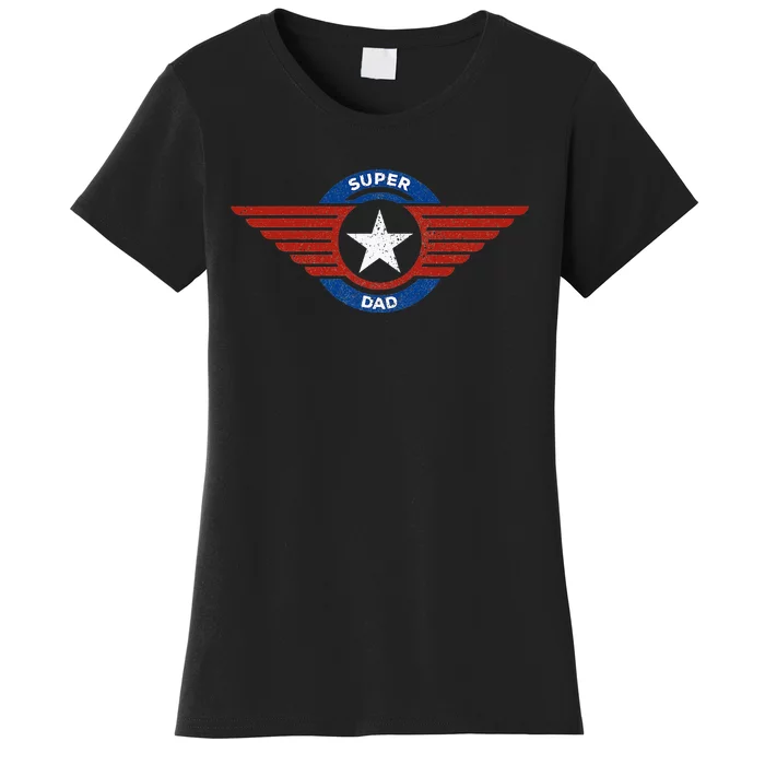 Father's Day Super Hero Dad Father and Protector Women's T-Shirt