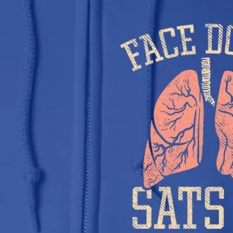 Face Down Sats Up Gift Full Zip Hoodie