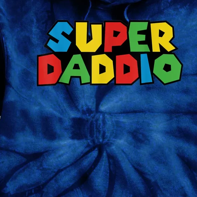 Fathers Day Super Daddio Tie Dye Hoodie