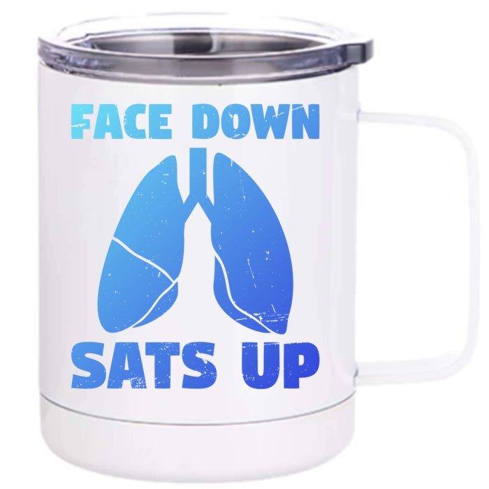 Face Down Sats Up Asthma Gift Front & Back 12oz Stainless Steel Tumbler Cup