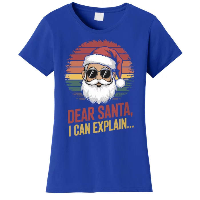 Funny Dear Santa I Can Explain Retro Christmas Humor Gift Women's T-Shirt