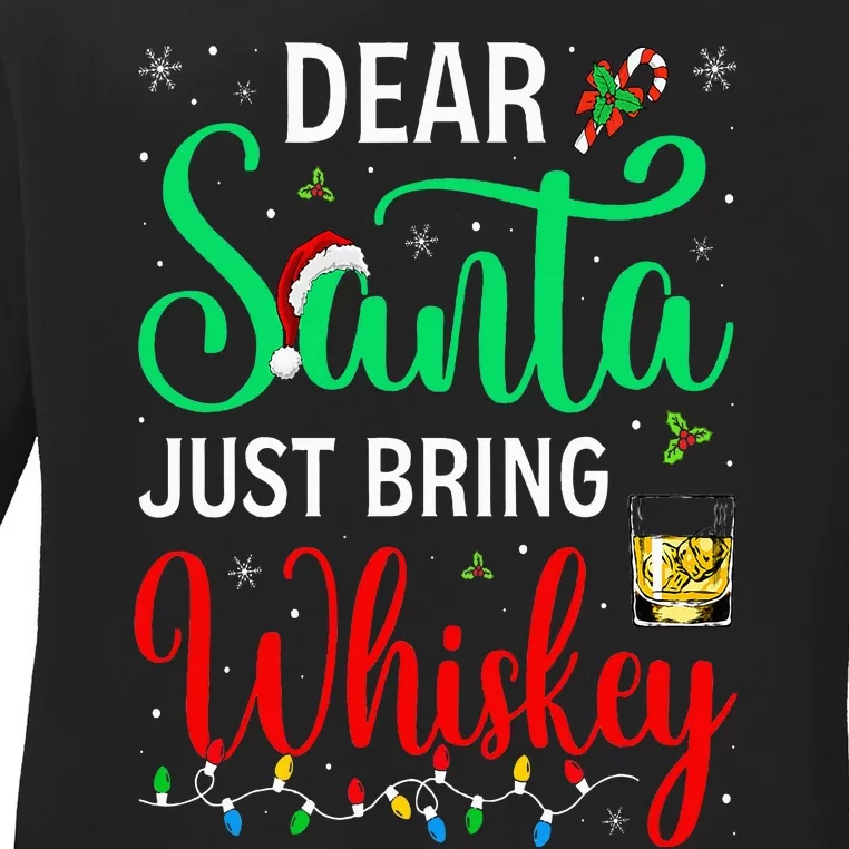 Funny Dear Santa Just Bring Whiskey Christmas Pajamas Ladies Long Sleeve Shirt