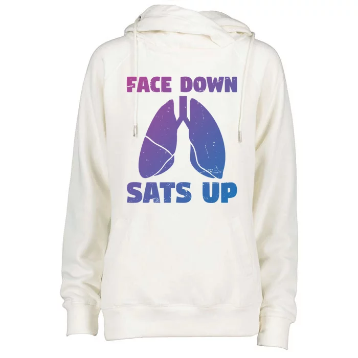 Face Down Sats Up Asthma Gift Womens Funnel Neck Pullover Hood