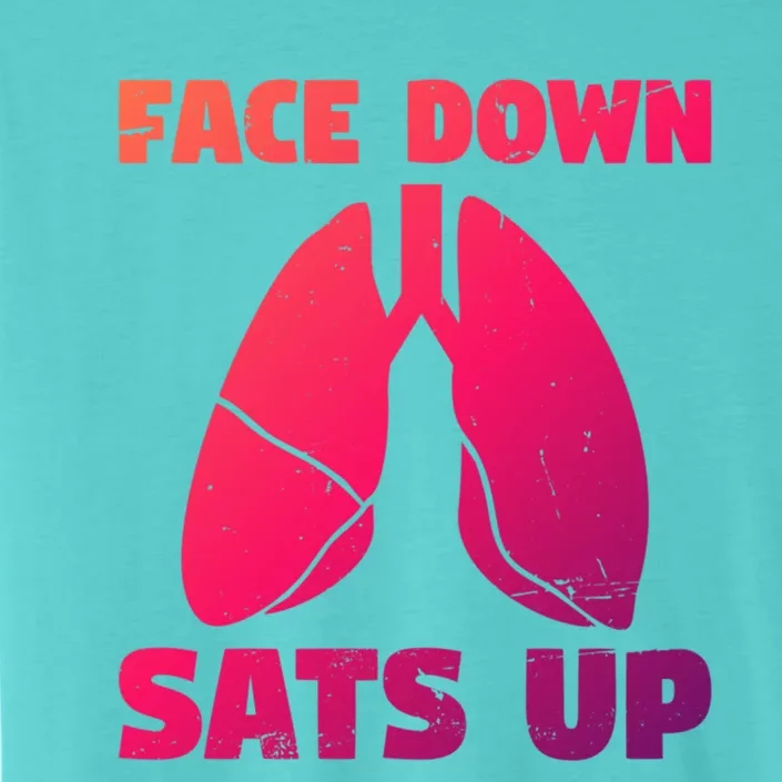 Face Down Sats Up Asthma Gift ChromaSoft Performance T-Shirt