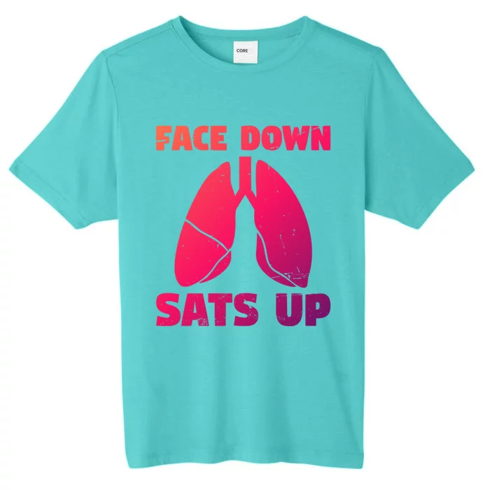 Face Down Sats Up Asthma Gift ChromaSoft Performance T-Shirt