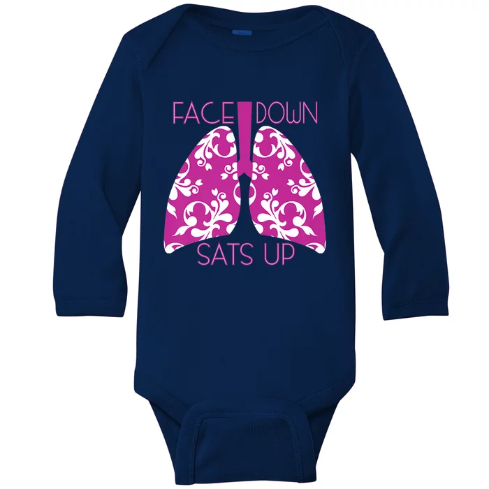 Face Down Sats Up Funny Respiratory Therapist Design Gift Baby Long Sleeve Bodysuit