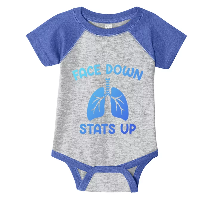 Face Down Sats Up Respiratory Therapist Cool Gift Infant Baby Jersey Bodysuit