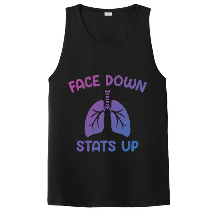 Face Down Sats Up Respiratory Therapist Cool Gift Performance Tank