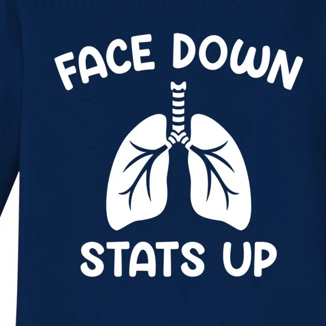 Face Down Sats Up Respiratory Therapist Cute Gift Baby Long Sleeve Bodysuit