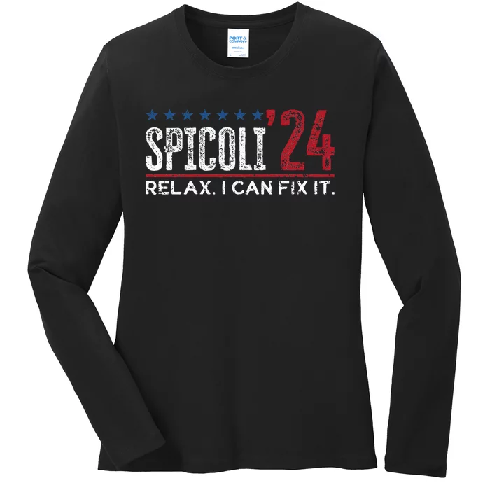 Funny Distressed Spicoli 24 Spicoli 2024 Relax I Can Fix It Ladies Long Sleeve Shirt