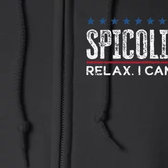 Funny Distressed Spicoli 24 Spicoli 2024 Relax I Can Fix It Full Zip Hoodie