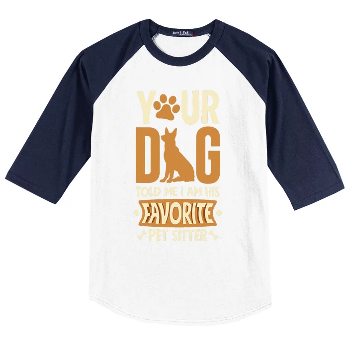 Funny Dog Sitter Pet Sitting Watcher Pet Sitter Baseball Sleeve Shirt