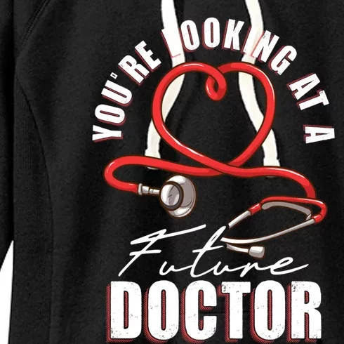 Future Doctor Student Medical School In Training Gift Women's Fleece Hoodie